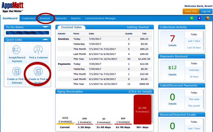 If you want to search for your invoices, simply click the Invoices menu or click the Create or Find an Invoice in the dashboard