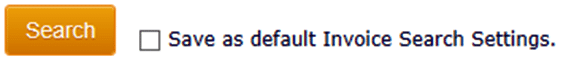 Saved search checkbox where you have an option to save as default invoice search settings