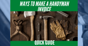 Ways to Make a Handyman Invoice