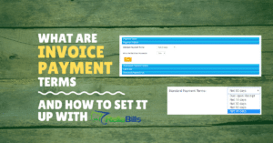 What are Invoice Payment Terms and How To Set it up with ReliaBills