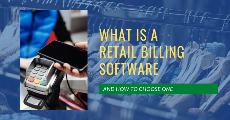 What is Retail Billing Software and How To Choose | ReliaBills