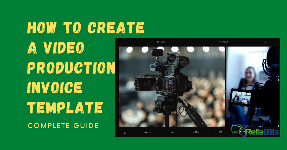 How To Create a Video Production Invoice Template