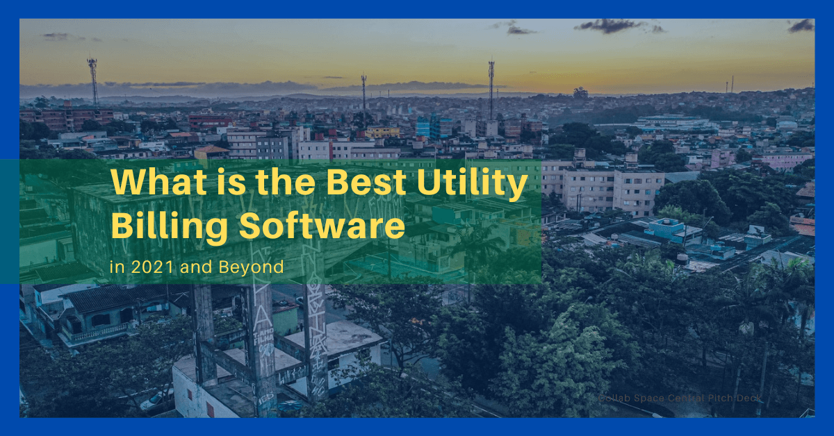 What is the Best Utility Billing Software