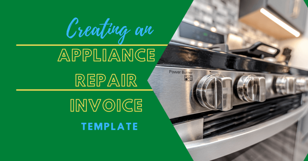 Creating an Appliance Repair Invoice Template