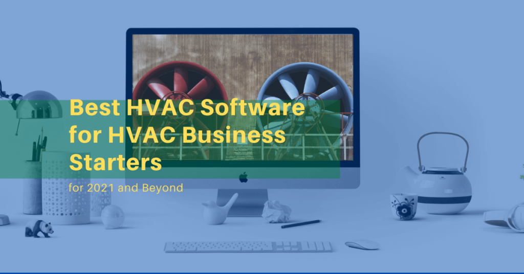 Best HVAC Software for HVAC Business Starters