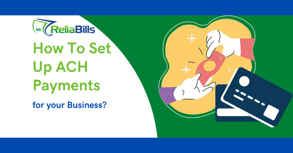 How to set up ACH Payments for your Business