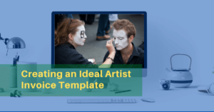 Creating an Ideal Artist Invoice Template