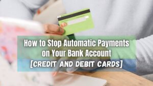 Stop recurring charges hassle-free! Click here to discover expert tips to stop automatic payments effortlessly from your bank account.