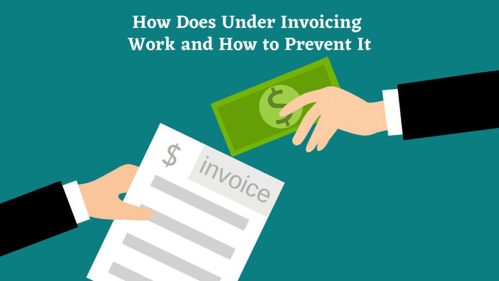 under invoicing