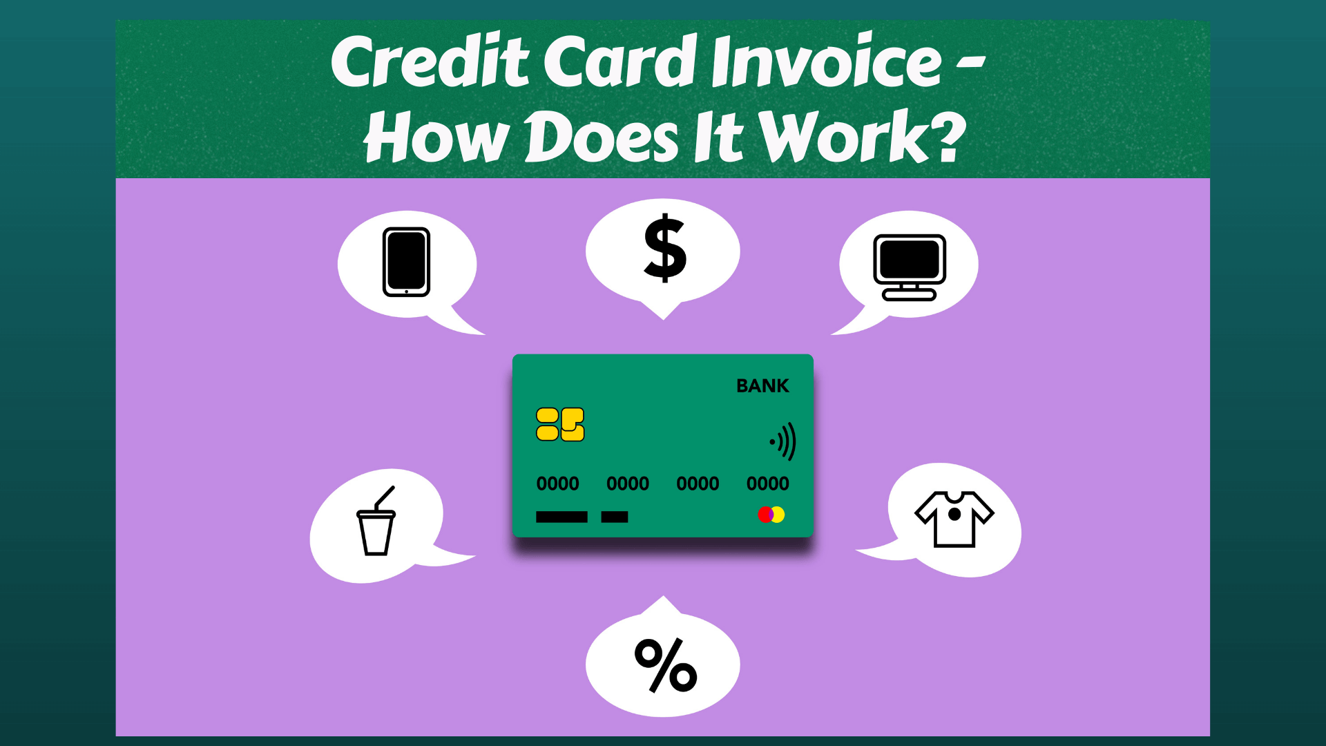 Get a complete understanding of how credit card invoice works to avoid interest charges and unnecessary fees, to protect your credit score.