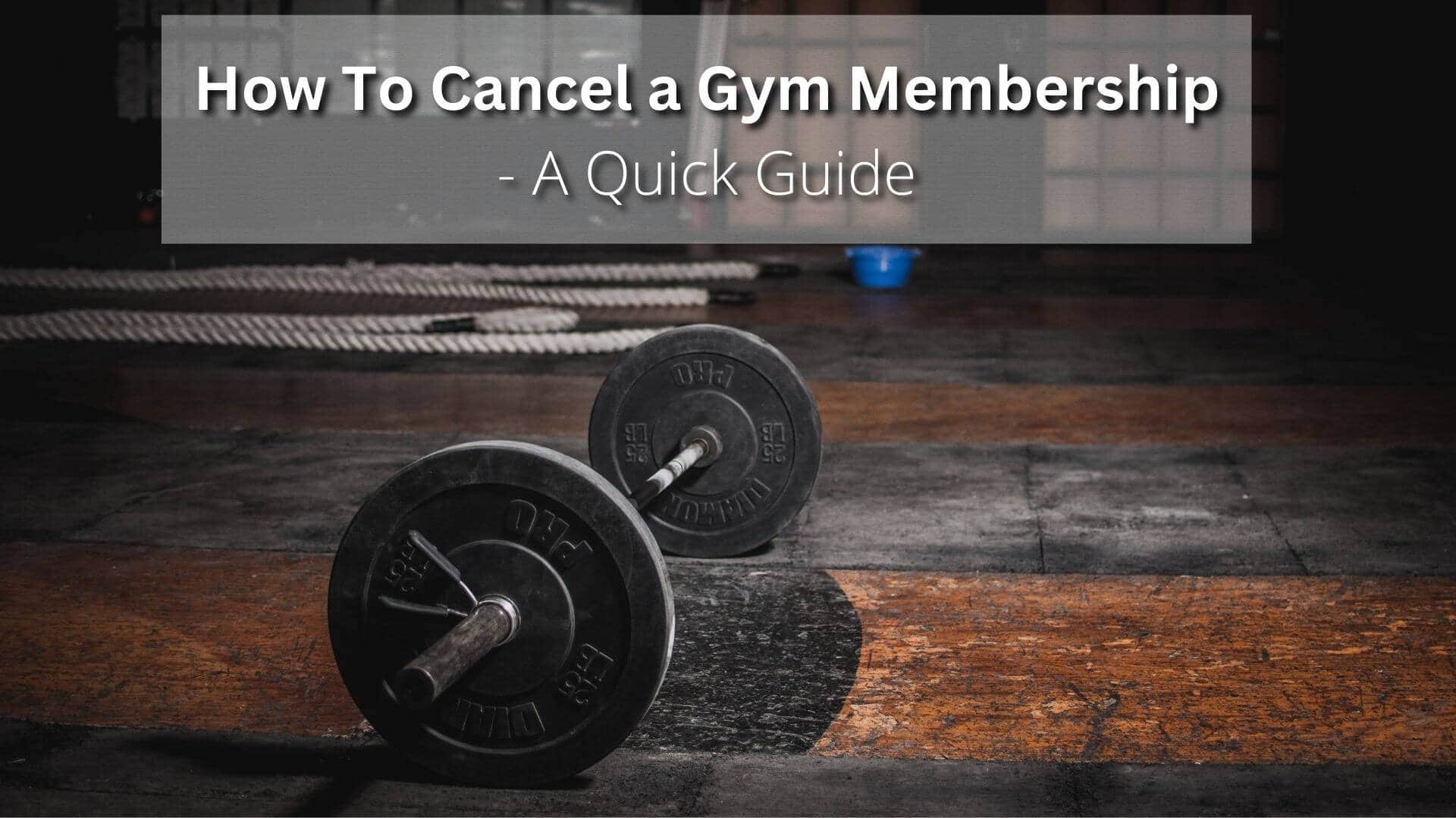 How to cancel my gym membership? Canceling membership is an intimidating and daunting task. Here are the steps for successful cancelation.