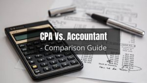 You may wonder about the difference between a CPA vs an accountant. Here's an insight into what they do and their qualifications and duties.