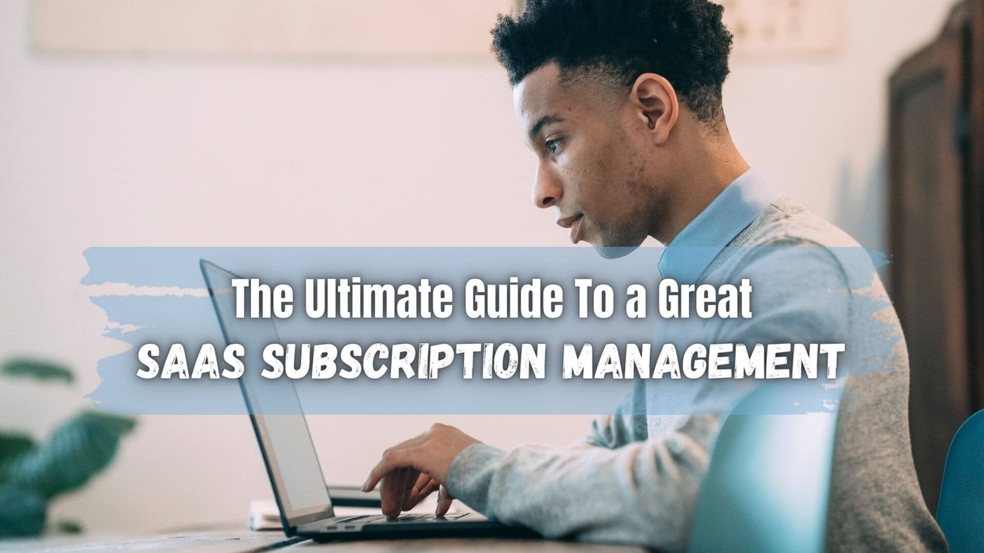 Setting up a SaaS subscription management system can be challenging, but with the right tools and strategies, it's doable. Learn more!