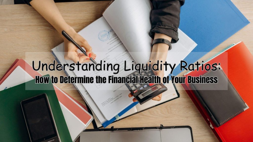 A liquidity ratio is an essential measure when it comes to assessing the financial health of your business. Click here to learn more!