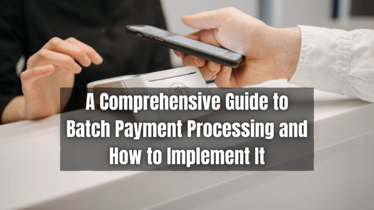 What is Batch Payment Processing: A Complete Guide | ReliaBills