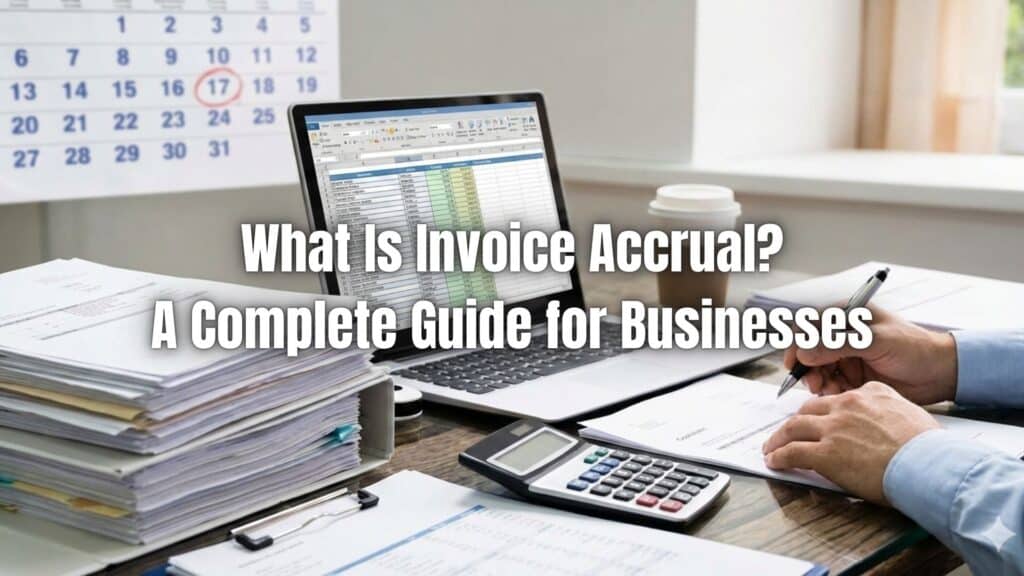 Learn what invoice accrual is, how it works, and why it matters for accurate financial reporting. Click here to learn more!