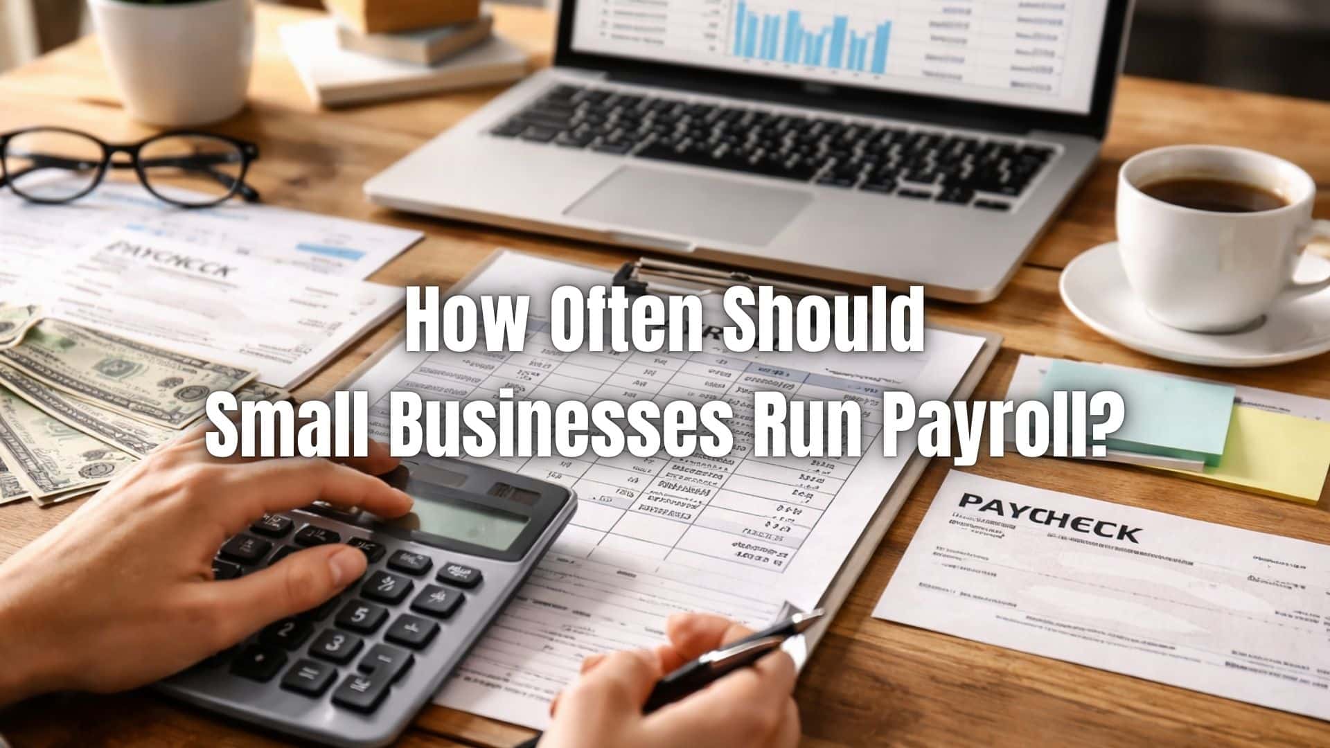 Explore payroll frequency options, legal considerations, cash flow impacts, and tools that support reliable payroll planning. Click here!