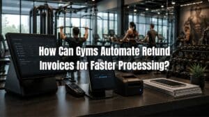 Learn how gym refund invoice automation speeds up refund processing, reduces errors, and improves billing efficiency. Click here!