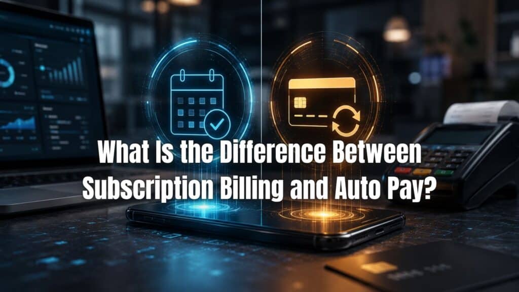 Learn the difference between subscription billing vs. auto pay and how each method impacts recurring payments and billing automation.