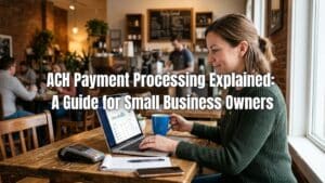Learn how ACH payment processing works, its benefits, costs, and best practices to help small business owners accept secure, low-cost electronic payments.