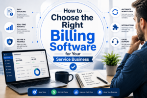 Learn how to choose the right billing software service business owners can use to simplify invoicing, payments, and billing management.
