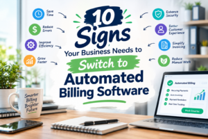Discover the signs you need billing automation and learn when automated billing software can help simplify payments and collections.